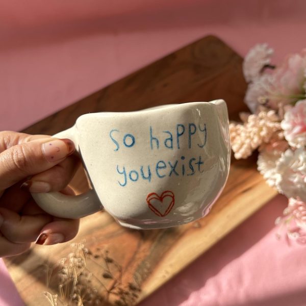 Handmade Ceramic Handmade Cute Ceramic Mug – Happy You Exist | Gift to Best Friend Coffee | Tea | Milk | Green Tea | Cold Coffee Mugs (Design 2)